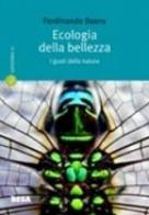 Ecologia della bellezza. I gusti della natura di Ferdinando Boero edito da Salento Books