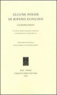 Alcune poesie di Ripano Eupilino di Giuseppe Parini edito da Fabrizio Serra Editore