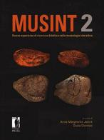 Musint 2. Nuove esperienze di ricerca e didattica nella museologia interattiva edito da Firenze University Press