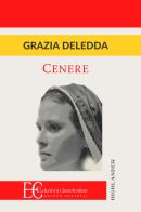 Cenere di Grazia Deledda edito da Edizioni Clandestine