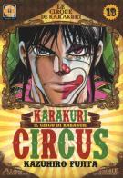 Karakuri Circus vol.13 di Kazuhiro Fujita edito da Goen