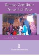 Donne, conflitti e processi di pace di Livia Del Turco edito da SEU