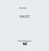 Faust di Fritz Klier edito da Edizioni Disegnograve