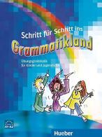 Scritt fur schritt ins grammatikland. Per la Scuola media. Con CD Audio. Con CD-ROM edito da Hueber