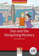 Dan and the Hong Kong Mystery. Livello 3 (A2). Con CD-Audio di Richard MacAndrew edito da Helbling