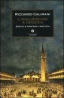L' inquisizione a Venezia di Riccardo Calimani edito da Mondadori