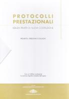 Protocolli prestazionali. Con CD-ROM edito da Maggioli Editore
