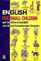 English for small children di Margherita Giromini edito da Demetra