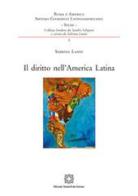 Il diritto nell'America latina di Sabrina Lanni edito da Edizioni Scientifiche Italiane