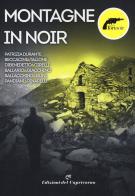 Montagne in noir di Torinoir edito da Edizioni del Capricorno