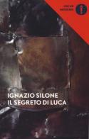 Il segreto di Luca di Ignazio Silone edito da Mondadori