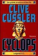 Cyclops di Clive Cussler edito da Longanesi