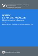 Diritto e universi paralleli. I diritti costituzionali nel metaverso edito da Edizioni Scientifiche Italiane