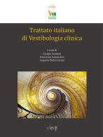 Trattato italiano di Vestibologia clinica edito da CLEUP