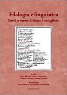 Filologia e linguistica. Studi in onore di Anna Cornagliotti edito da Edizioni dell'Orso