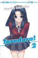 Toradora! vol.2 di Yuyuko Takemiya edito da Edizioni BD