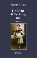 Il birraio di Modena vol.2 di Riccardo Pignatti edito da Meligrana Giuseppe Editore