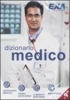 Dizionario medico. CD-ROM di Pietro Martignone edito da EXA Media