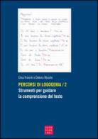 Percorsi di logogenia vol.2 di Elisa Franchi, Debora Musola edito da Libreria Editrice Cafoscarina