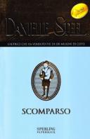 Scomparso di Danielle Steel edito da Sperling & Kupfer