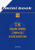 CCNL. Segretari comunali ed altre disposizioni edito da CEL Editrice