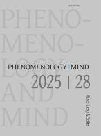 Phenomenology and mind (2025) vol. 28 edito da Rosenberg & Sellier