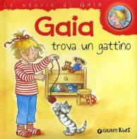 Gaia trova un gattino di Liane Schneider edito da Giunti Kids