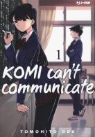 Komi can't communicate vol.1 di Tomohito Oda edito da Edizioni BD