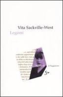 Legami di Vita Sackville-West edito da Il Saggiatore
