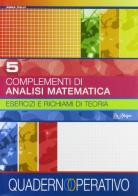 Complementi di analisi matematica. Per le Scuole superiori di Anna Calvi edito da La Spiga Edizioni