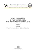 Ragionevolezza e proporzionalità nel diritto contemporaneo edito da Edizioni Scientifiche Italiane