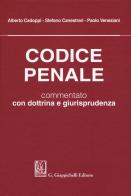 Codice penale. Commentato con dottrina e giurisprudenza edito da Giappichelli