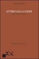 Lettere dalla Locride. La Costituzione tradita di Ilario Ammendolia edito da Sensibili alle Foglie