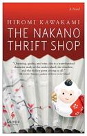 The Nakano Thrift Shop di Hiromi Kawakami edito da Europa Editions