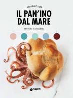 Il pan'ino dal mare di Alessandro Frassica edito da Giunti Editore