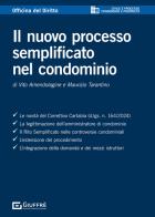 Il nuovo processo semplificato nel condominio di Vito Amendolagine, Maurizio Tarantino edito da Giuffrè