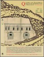 Quaderni PAU. Rivista semestrale del Dipartimento patrimonio architettonico e urbanistico dell'Università di Reggio Calabria vol.21.22 di Simonetta Valtieri edito da Gangemi Editore