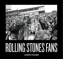 Rolling Stones fans. Ediz. illustrata di Joseph Szabo edito da Damiani