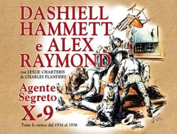 Agente segreto X-9. Tutte le strisce dal 1934 al 1936 di Alex Raymond, Dashiell Hammett edito da Editoriale Cosmo