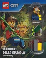 I segreti della giungla. Lego City. Ediz. a colori. Con gadget di Steve Behling edito da Centauria