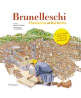 Brunelleschi. Il genio della cupola. Ediz. inglese. Con gadget di Stefania Cottiglia edito da Mandragora