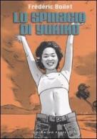 Lo spinacio di Yukiko di Frédéric Boilet edito da Coconino Press