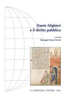 Dante Alighieri e il diritto pubblico edito da Giappichelli