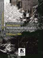 Premio letterario Pietro Iadeluca & amici. Narrativa, poesia, vernacolo, giovani, fotografia. 6ª edizione 2018 edito da Il Cuscino di Stelle