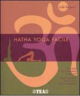 Hatha Yoga facile di Jude Reignier edito da TEA
