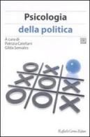 Psicologia della politica edito da Raffaello Cortina Editore