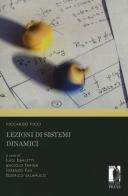 Lezioni di sistemi dinamici di Riccardo Ricci edito da Firenze University Press