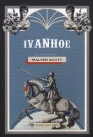 Ivanhoe di Walter Scott edito da Curcio