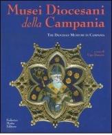 Musei diocesani della Campania-The Diocesan museums in Campania edito da Federico Motta Editore