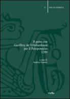 Il patto con Geoffroy De Villehardouin per il Peloponneso (1209) edito da Viella